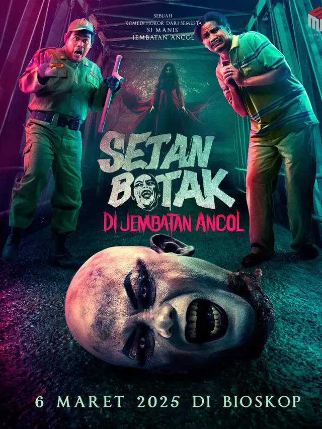 Sinopsis \'SETAN BOTAK DI JEMBATAN ANCOL\'(credit: instagram/setanbotakfilm)
