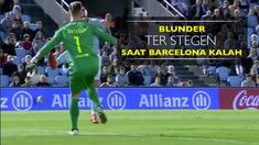 Video blunder Marc-Andre ter Stegen saat Barcelona kalah dari Celta Vigo di La Liga pada Minggu (2/10/2016).