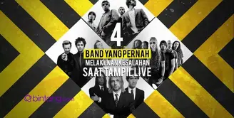Video Sosial Bintang: 4 Band yang Melakukan Kesalahan saat Tampil Live.