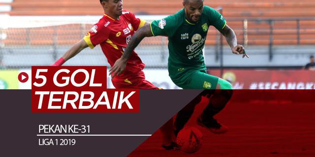 VIDEO: 5 Gol Terbaik Pekan Ke-31 Liga 1 2019