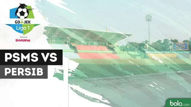 VIDEO: Highlights Liga 1 2018, PSMS Vs Persib 0-3