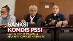 Berita video Ketua Komdis PSSI, Erwin Tobing, mengungkapkan sanksi-sanksi yang diberikan kepada Arema FC, Ketua Panpel, dan Security Officer klub tersebut terkait tragedi di Stadion Kanjuruhan, Selasa (4/10/2022) sore hari WIB.