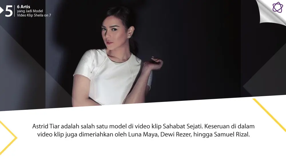 6 Artis yang Jadi Model Video Klip Sheila on 7. (Foto: Bambang E. Ros/Bintang.com, Desain: Nurman Abdul Hakim/Bintang.com)