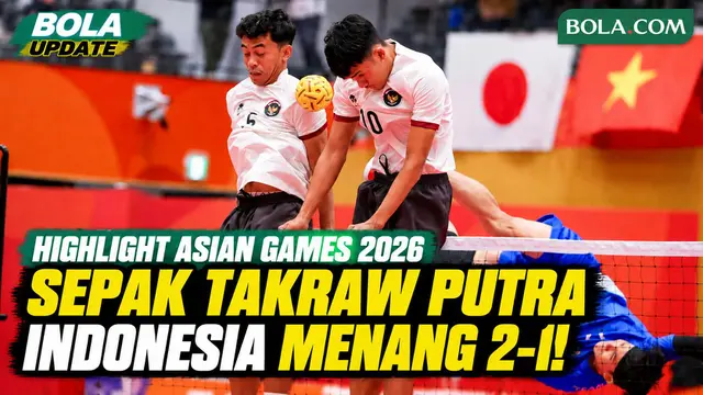 Highlight Sepak Takraw Putra Asian Games 2026: Indonesia Menang 2-1 atas Jepang