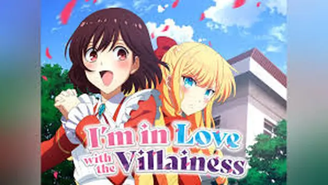 I'm in Love with the Villainess