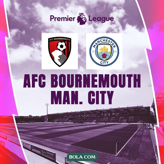 Liga Inggris - AFC Bournemouth Vs Manchester City