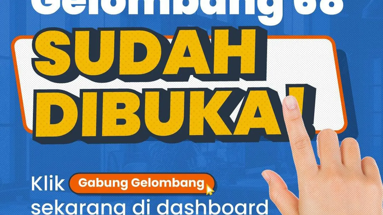 Pendaftaran program Kartu Prakerja gelombang 68 sudah dibuka mulai hari ini Jumat (17/5/2024).