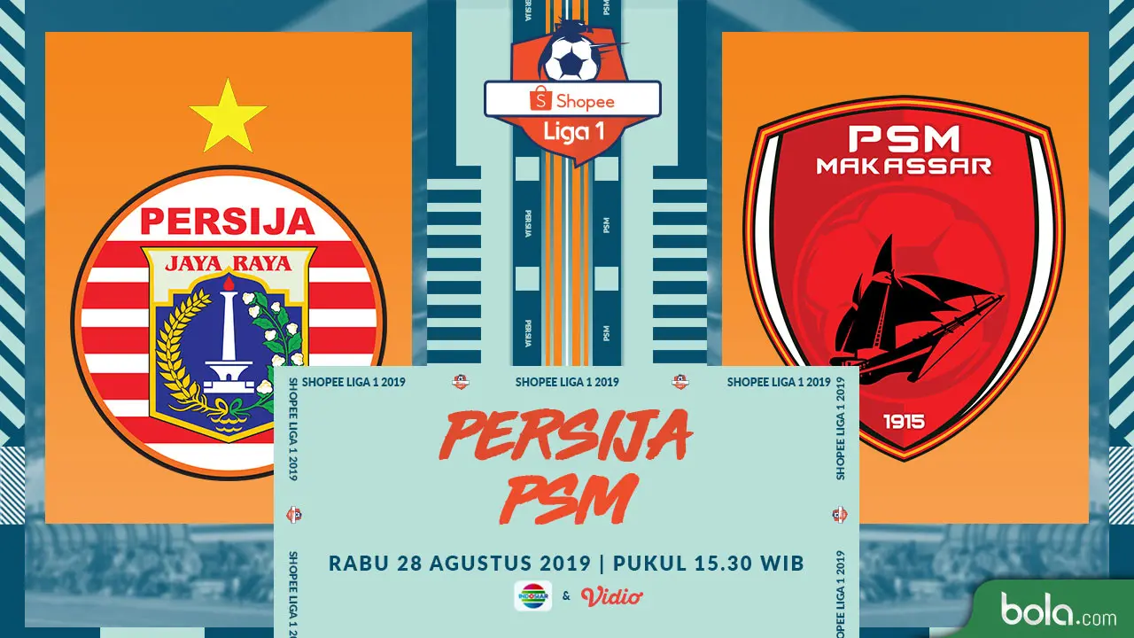 Persija Jakarta Vs PSM Makassar