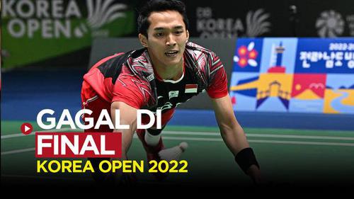 VIDEO: Jonatan Christie Takluk dari Weng Hong Yang di Final Korea Open 2022