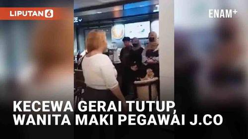 VIDEO: Viral Wanita Maki-Maki Pegawai J.CO Gara-Gara Kecewa Gerai Tutup