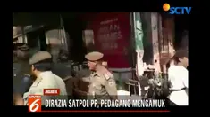Petugas Satpol PP Jakarta terus merazia pedagang kaki lima atau PKL di Tanah Abang, Jakarta Pusat.