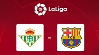 Liga Spanyol - Real Betis Vs Barcelona (Bola.com/Adreanus Titus)