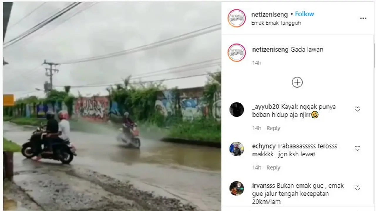 Main Ngegas Aja Lewatin Genangan Air di Jalanan (Ist)