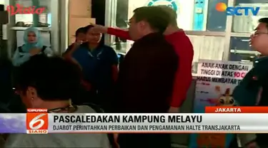 Djarot juga minta pengamanan diperketat di halte Transjakarta pasca-ledakan di Kampung Melayu.