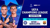 Dapatkan link siaran langsung big match semifinal Liga Champions: Inter Milan vs Barcelona di Vidio. Saksikan aksi dari para pemain kelas dunia di Liga Champions 2024/25 di babak semifinal hanya di Vidio. (sum. doc. vidio.com)