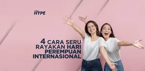 4 Cara Seru Rayakan Hari Perempuan Internasional