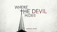 Menyelidiki Keterlibatan Iblis di Film Where The Devil Hides