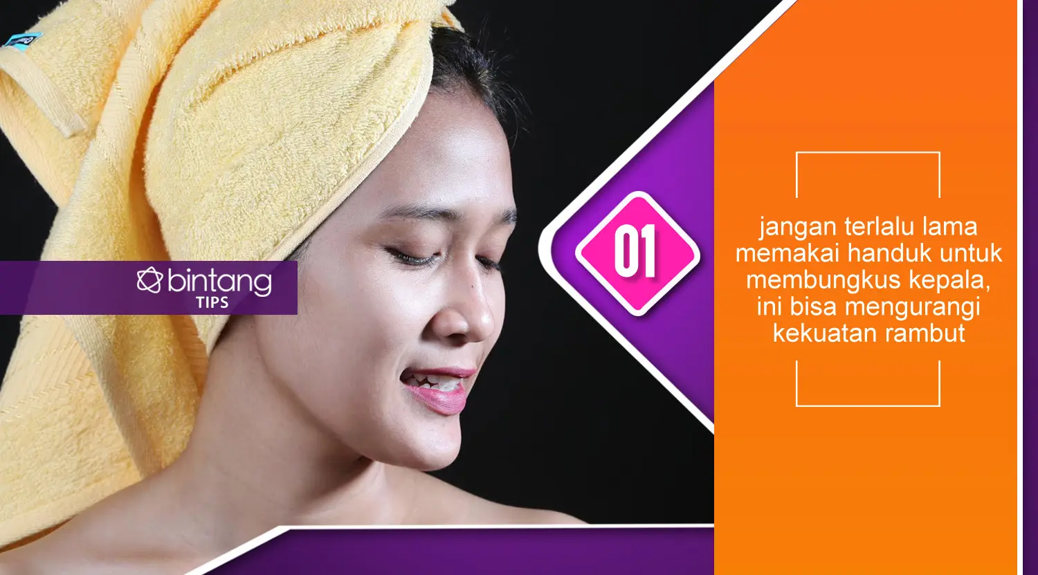 Membungkus rambut terlalu lama akan membuat rambut cepat rapuh. (Foto: Adrian Putra/Bintang.com, Digital imaging: Muhammad Iqbal Nurfajri/Bintang.com).