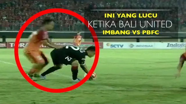 Insiden Lucu Sekaligus Tegang Ketika Bali United 0-0 Borneo FC