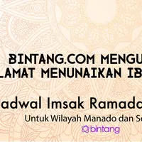 Jadwal puasa untuk kamu yang tinggal di daerah Manado dan sekitarnya.