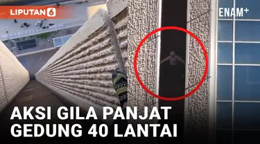 Ekstrem! Pria Ini Panjat Gedung 40 Lantai untuk Protes Aborsi