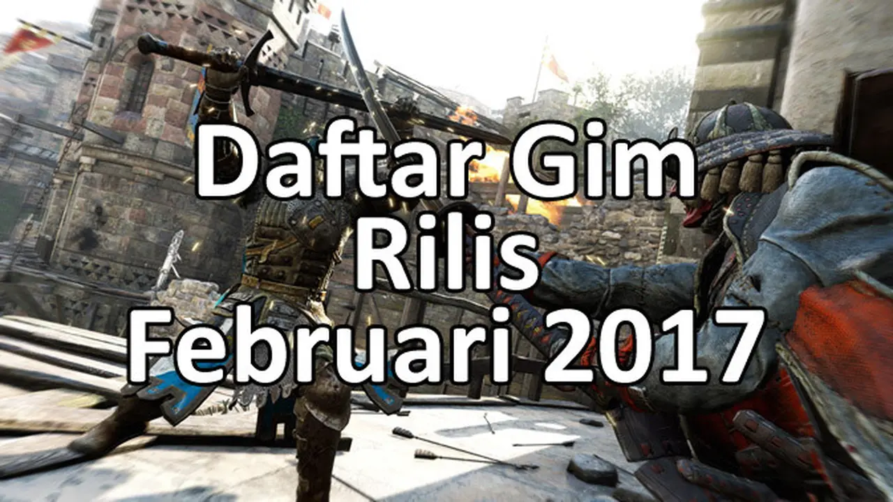 Gim Rilis Februari 2017
