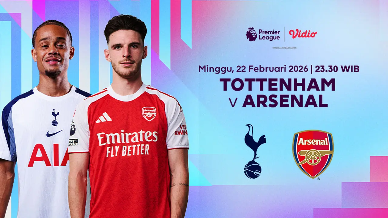Jadwal Premier League Pekan ke-27 antara Tottenham vs Arsenal Eksklusif hanya di Vidio