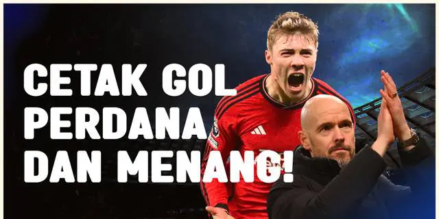 VIDEO: Manchester United Menang Comeback Berkat Gol Perdana Rasmus Hojlund di Liga Inggris
