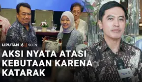 Aksi Nyata Atasi Kebutaan Akibat Katarak