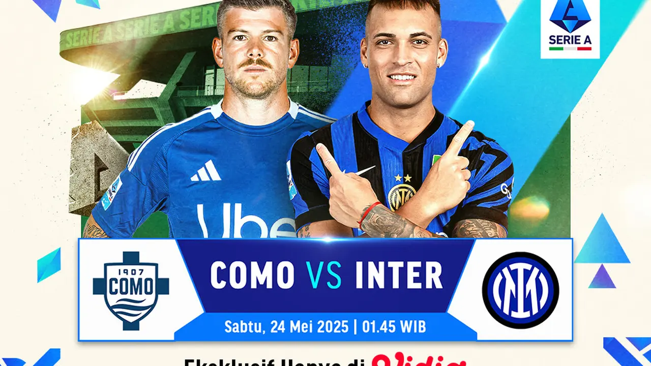 Saksikan Serie A: Como vs Inter Milan Live Stream pada Pekan ke 38 di Vidio