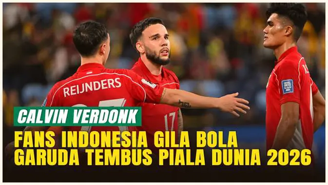 VIDEO: Calvin Verdonk, Timnas Indonesia Bisa Taklukkan Arab Saudi &amp; Irak Demi Tiket Piala Dunia 2026!