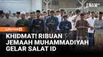 Ribuan jemaah Muhammadiyah melaksanakan Salat Idul Fitri 1447 Hijriah di pelataran Masjid Gedhe Kauman, kawasan Kraton Yogyakarta, Jumat pagi. Salat berlangsung khidmat dan diikuti warga dari berbagai daerah, termasuk para perantau yang tengah berada...