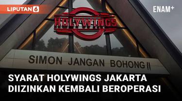 Meskipun resmi ditutup oleh Pemerintah Provinsi DKI Jakarta per Selasa (28/06/2022), Wakil Gubernur Ahmad Riza Patria menyebut Holywings dapat kembali beroperasi apabila telah memenuhi sejumlah ketentuan.