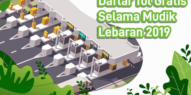 VIDEO: Daftar Tol Gratis Selama Mudik Lebaran 2019