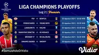 Jadwal dan Live Streaming Leg Kedua Play Off Liga Champions di Vidio, 26 Agustus 2021