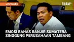 Anggota Komisi XII DPR Fraksi PKB, Syafruddin meminta, pemerintah memperhatikan aksi perusahaan tambang khususnya di Kalimantan Timur. Menurutnya, perusahaan tambang ini ialah pelaku penggundulan hutan hingga pencemaran sungai.