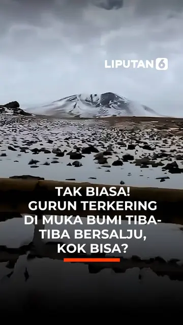 Tak Biasa! Gurun Terkering di Muka Bumi Tiba-Tiba Bersalju, Kok Bisa?