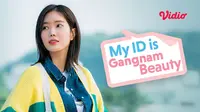 Drama Korea My ID is Gangnam Beauty bisa ditonton di Vidio. (Sumber: Vidio)