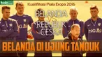 Timnas Belanda di ujung tanduk saat menghadapai laga kualifikasi grup A Piala Eropa 2016 Rabu dinihari WIB nanti melawan Republik Ceska di Amsterdam. Peluang terbaik Belanda mengincar babak play-off, itupun bila mampu menang dan Turki kalah dari Islandia.