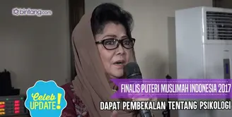 20 finalis Puteri Muslimah Indonesia 2017 mendapatkan pembekalan dari Dr. Rose Mini Agoes Salim.