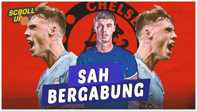 Berita video, scroll up kali ini membahas pemain muda Manchester City, Cole Palmer yang resmi bergabung dengan Chelsea.