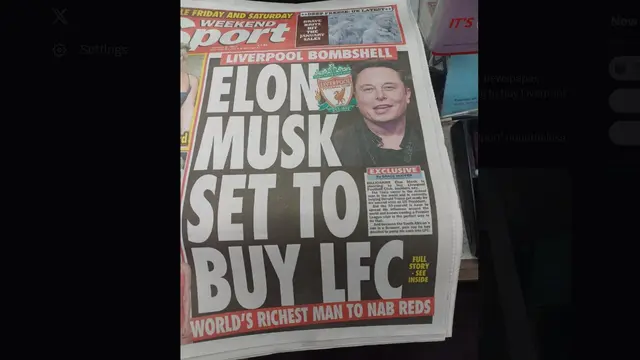 Menurut laporan surat kabar Inggris, Weekend Sport (Sunday Sport edisi Jumat), Elon Musk berencana membeli Liverpool FC
