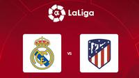 Liga Spanyol - Real Madrid Vs Atletico Madrid (Bola.com/Erisa Febri/Adreanus Titus)