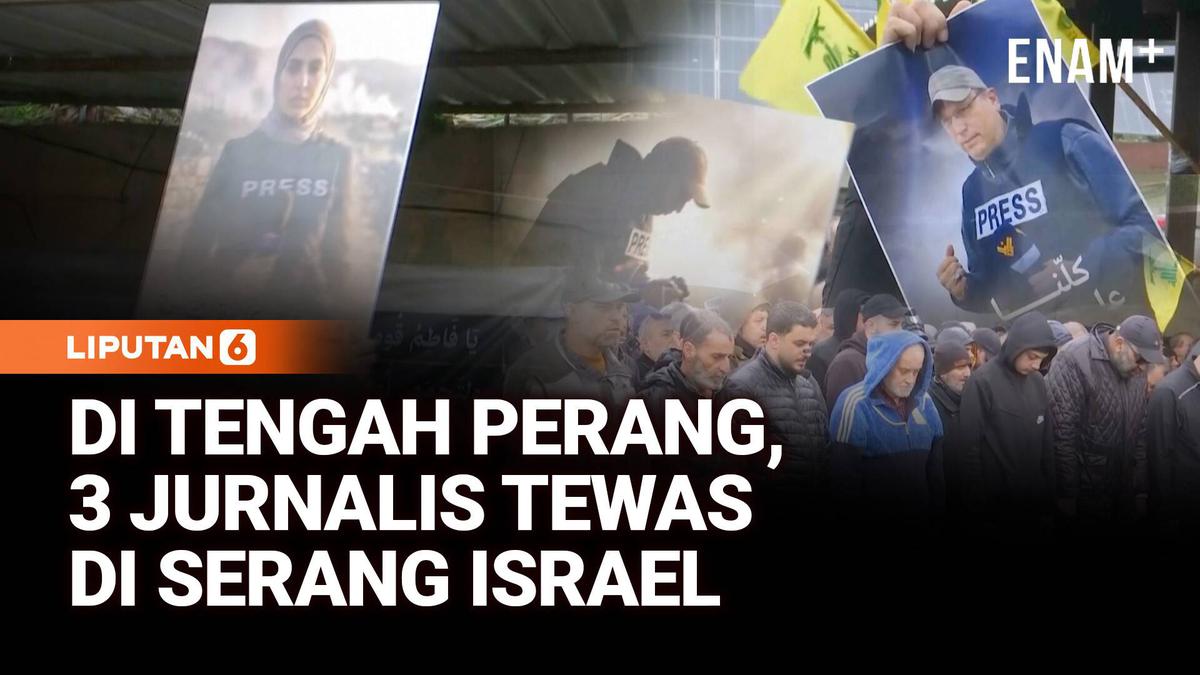 Tragis! Tiga Jurnalis Jadi Korban Tewas Serangan Israel Saat Meliput di Lebanon