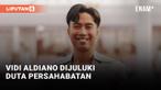 Vidi Aldiano sebagai duta persahabatan