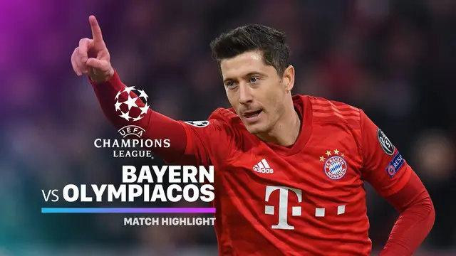 VIDEO: Highlights Liga Champions, Bayern Munchen Vs Olympiakos 2-0