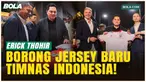 Momen Erick Thohir Borong Jersey Baru Timnas Indonesia