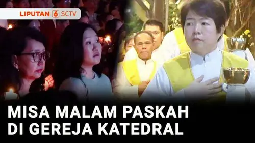 VIDEO: Khidmat, Ribuan Umat Katolik Ikuti Misa Malam Paskah di Katedral