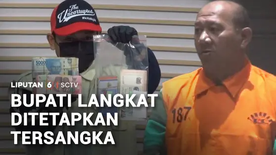 Bupati Langkat Ditetapkan Tersangka