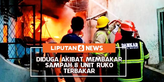 VIDEO: Diduga Akibat Membakar Sampah, 8 Unit Ruko Terbakar.